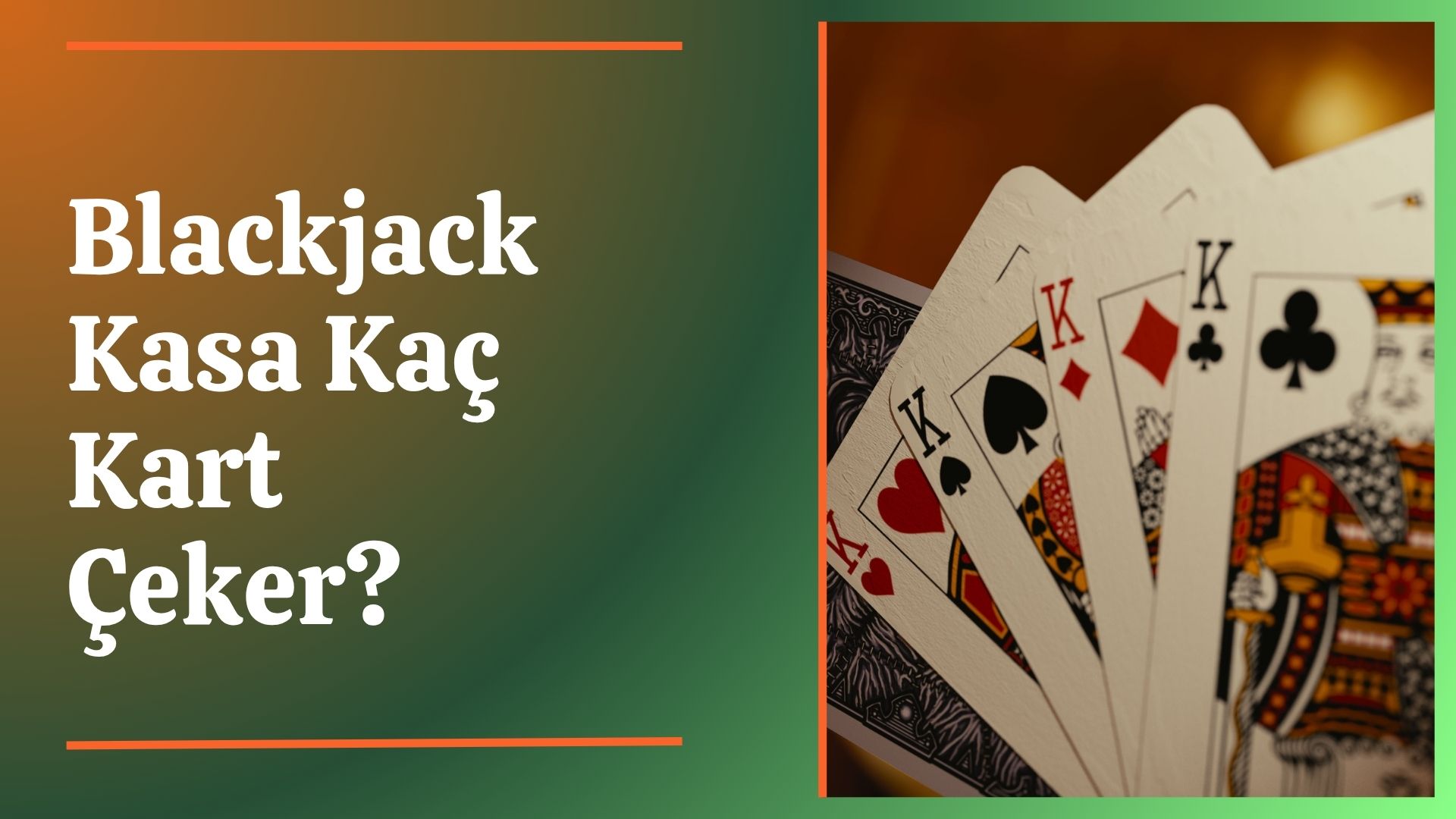 Blackjack Kasa Kaç Kart Çeker