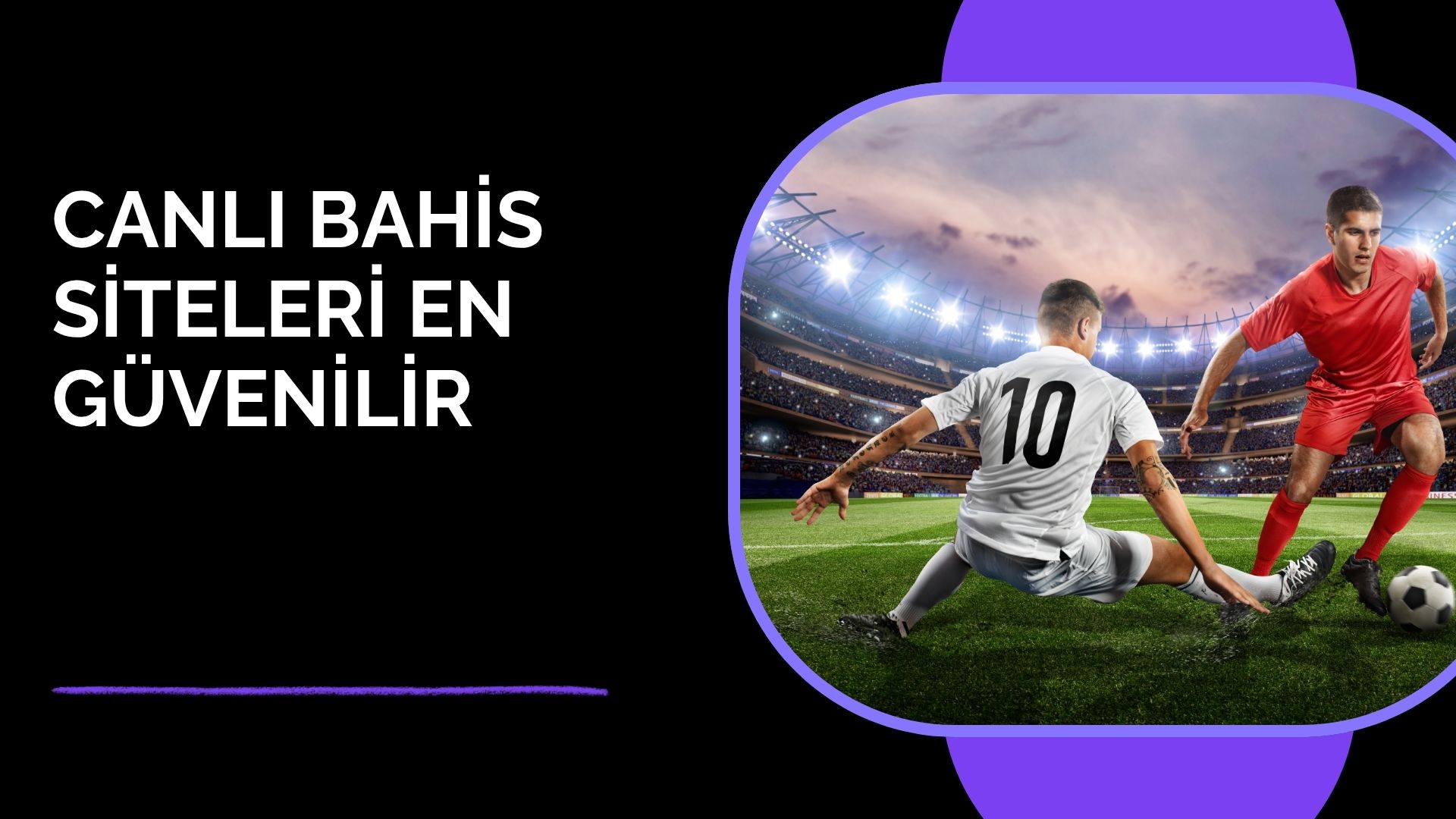 Canlı Bahis Siteleri En Güvenilir