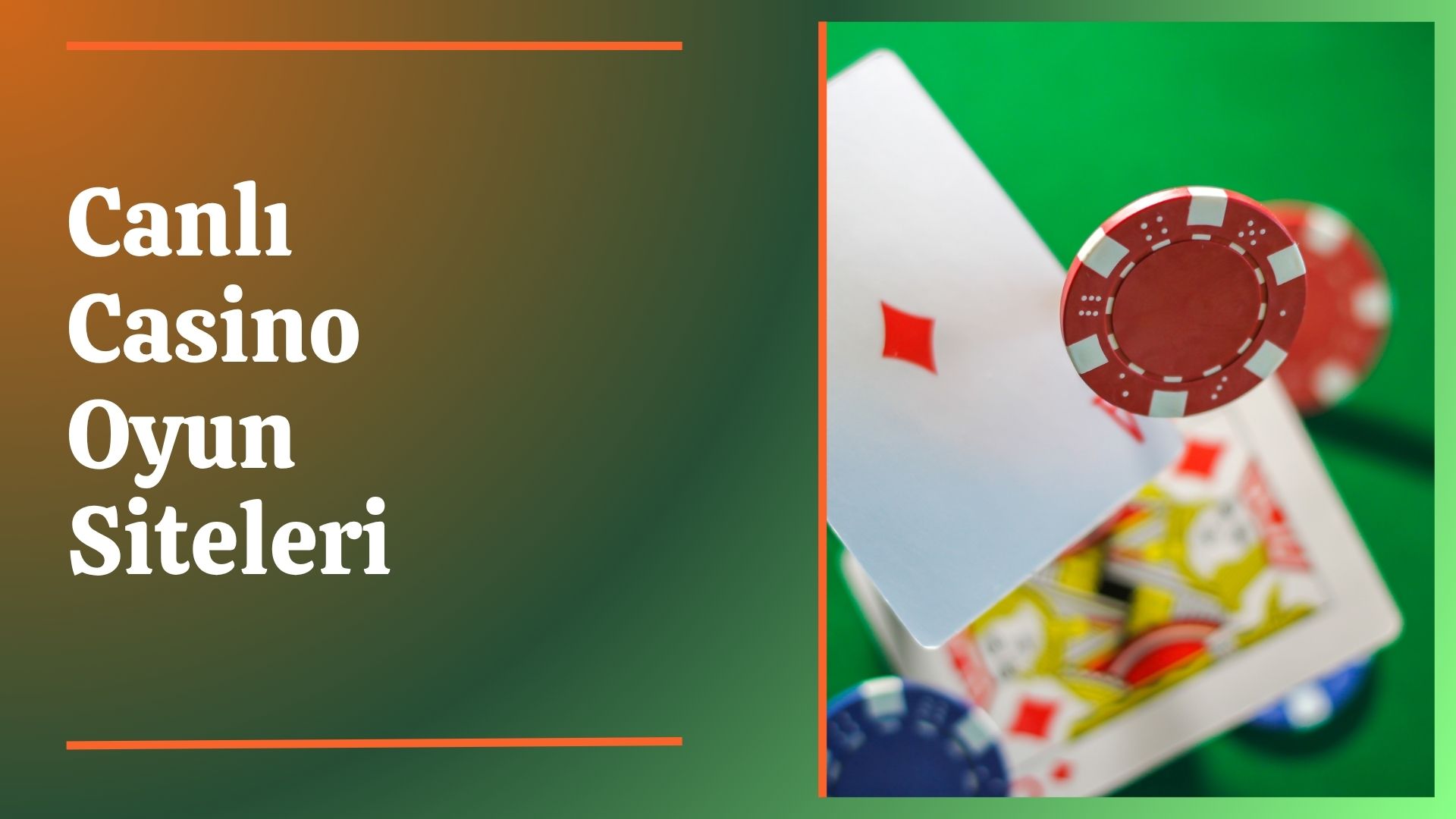 Canlı Casino Oyun Siteleri